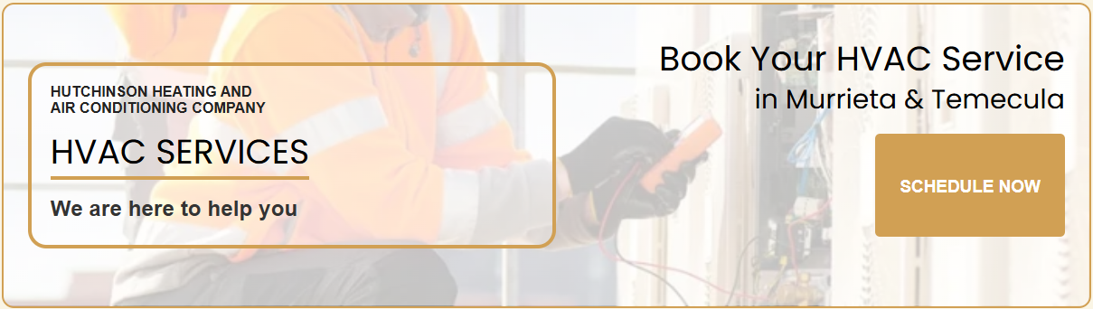 Best HVAC Contractor in Temecula and Murrieta