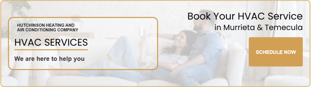 Best HVAC Contractor in Temecula and Murrieta